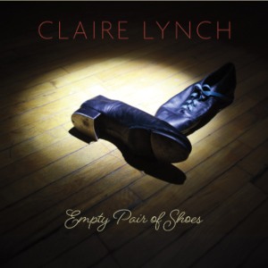 Claire Lynch - Empty Pair Of Shoes - album